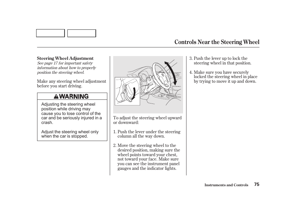 Controls near the steering wheel | HONDA 2001 Civic Coupe - Owner's Manual User Manual | Page 78 / 325