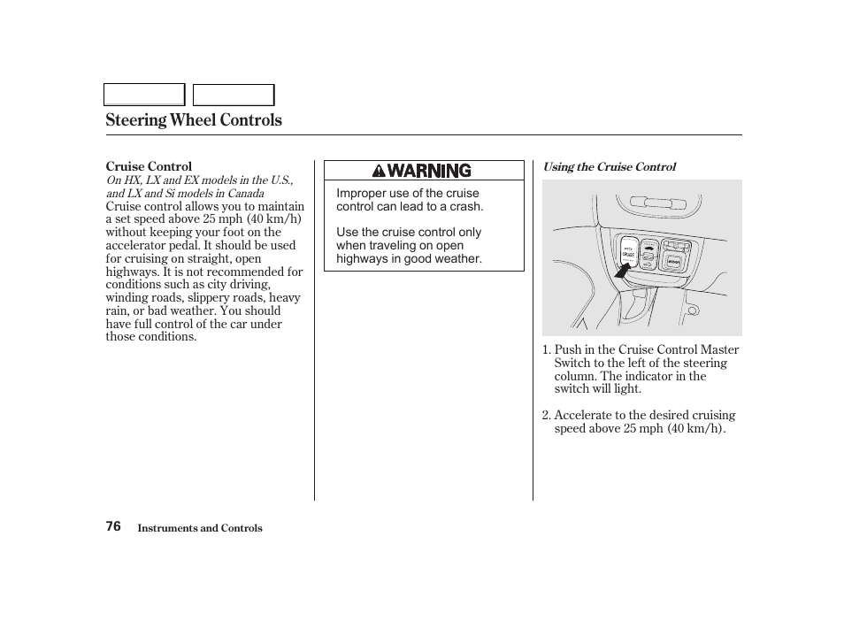 Steering wheel controls | HONDA 2001 Civic Coupe - Owner's Manual User Manual | Page 79 / 325