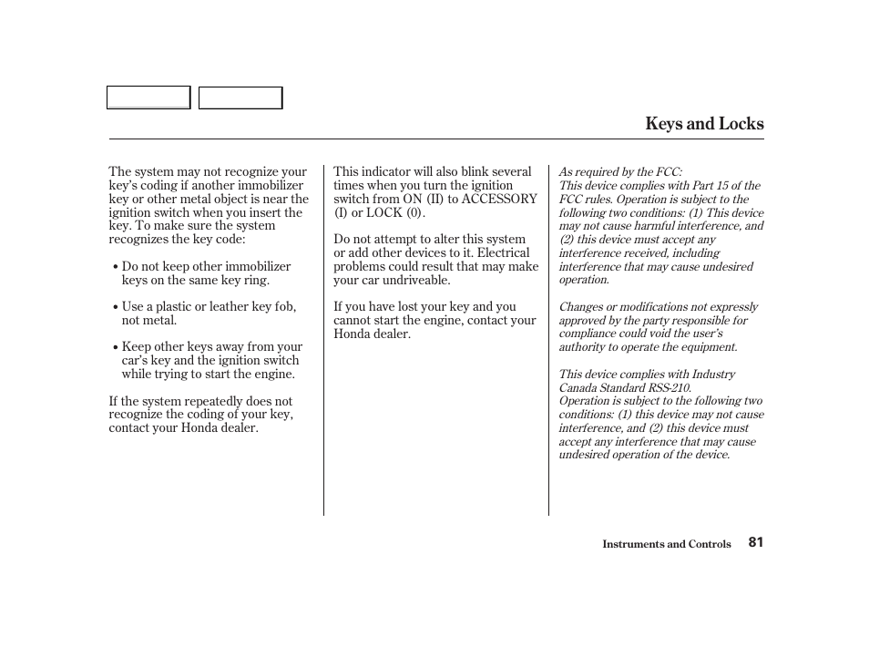 Keys and locks | HONDA 2001 Civic Coupe - Owner's Manual User Manual | Page 84 / 325