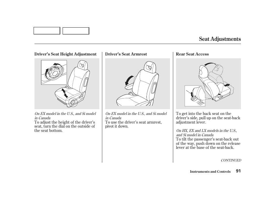 Seat adjustments | HONDA 2001 Civic Coupe - Owner's Manual User Manual | Page 94 / 325