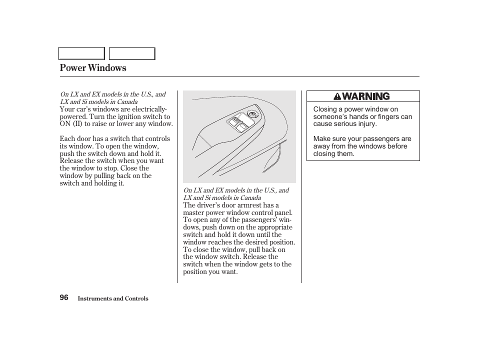 Power windows | HONDA 2001 Civic Coupe - Owner's Manual User Manual | Page 99 / 325