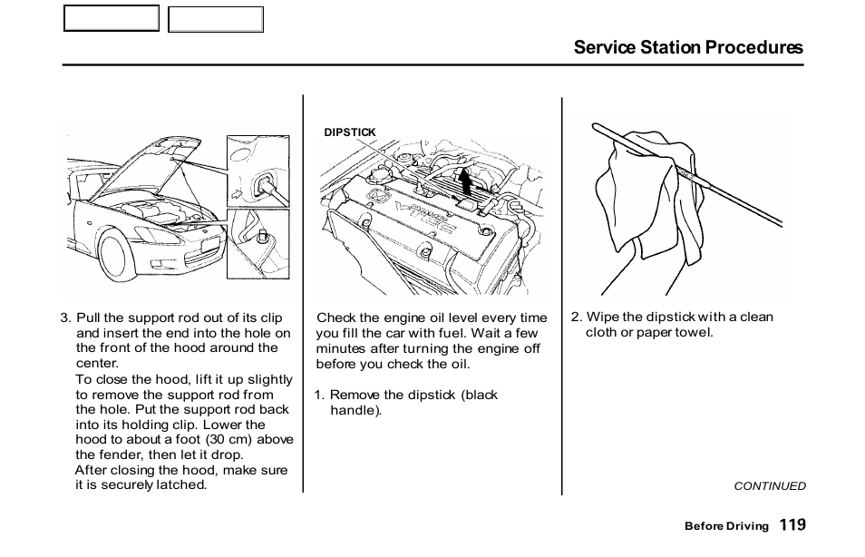 Service station procedures | HONDA 2001 S2000 - Owner's Manual User Manual | Page 122 / 276