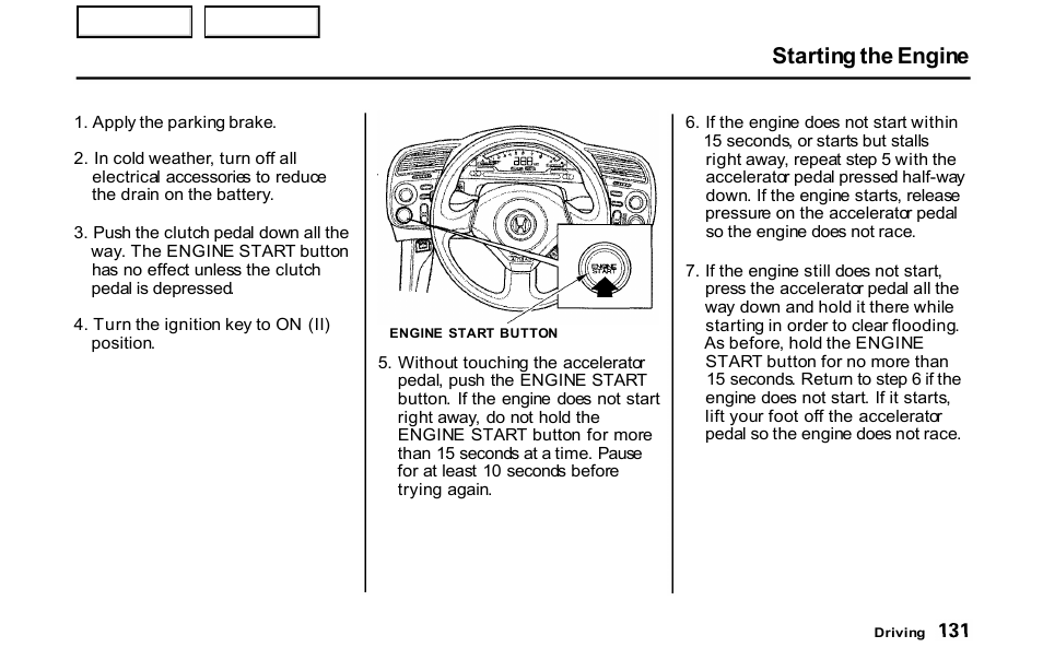 Starting the engine | HONDA 2001 S2000 - Owner's Manual User Manual | Page 134 / 276