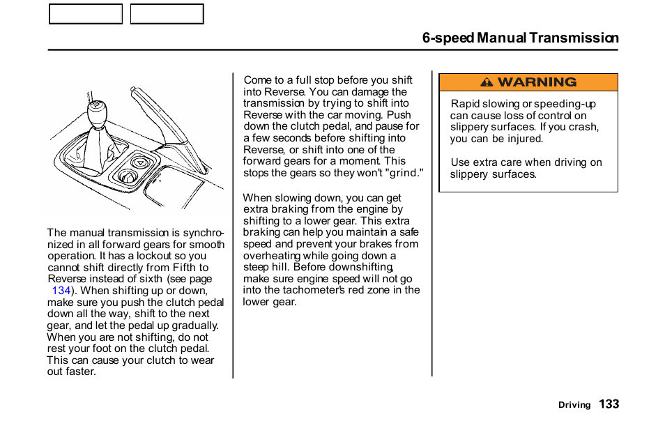 Speed manual transmission | HONDA 2001 S2000 - Owner's Manual User Manual | Page 136 / 276