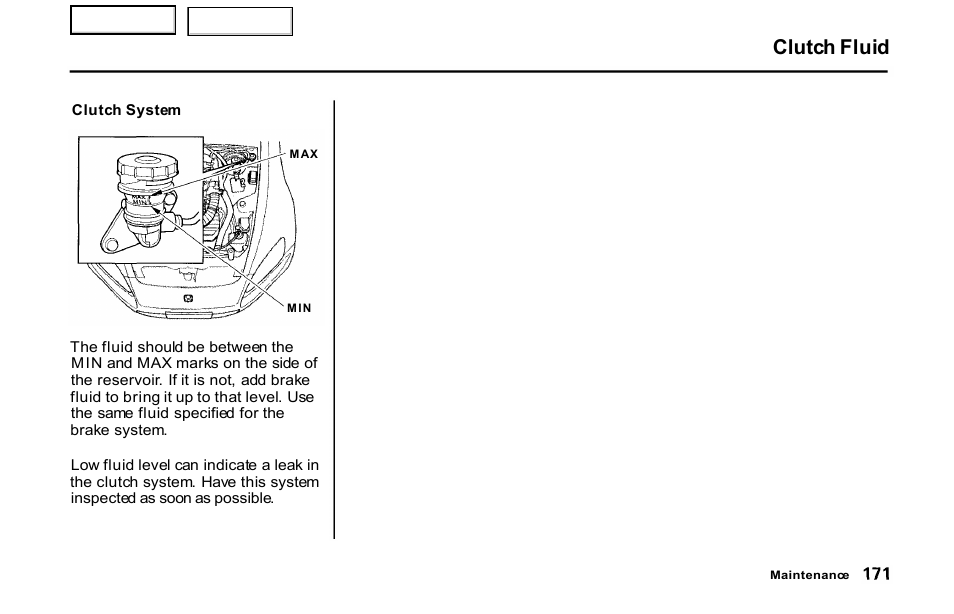 Clutch fluid | HONDA 2001 S2000 - Owner's Manual User Manual | Page 174 / 276