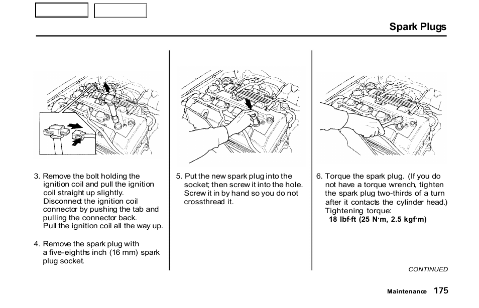 Spark plugs | HONDA 2001 S2000 - Owner's Manual User Manual | Page 178 / 276