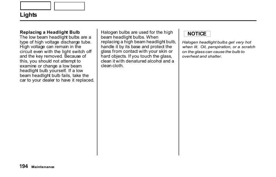 Lights | HONDA 2001 S2000 - Owner's Manual User Manual | Page 197 / 276