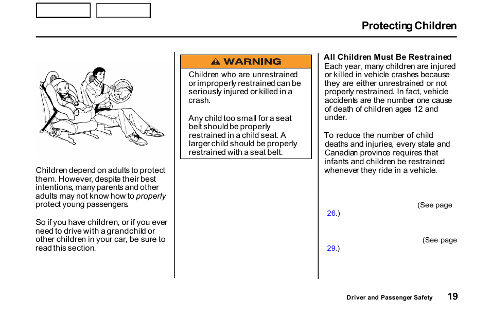 Protecting children | HONDA 2001 S2000 - Owner's Manual User Manual | Page 22 / 276