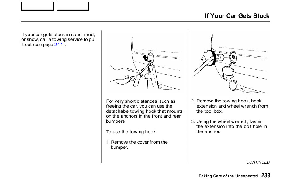 If your car gets stuck | HONDA 2001 S2000 - Owner's Manual User Manual | Page 242 / 276