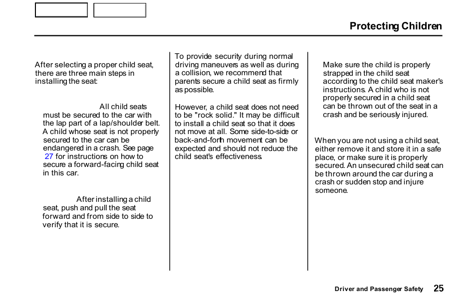 Protecting children | HONDA 2001 S2000 - Owner's Manual User Manual | Page 28 / 276