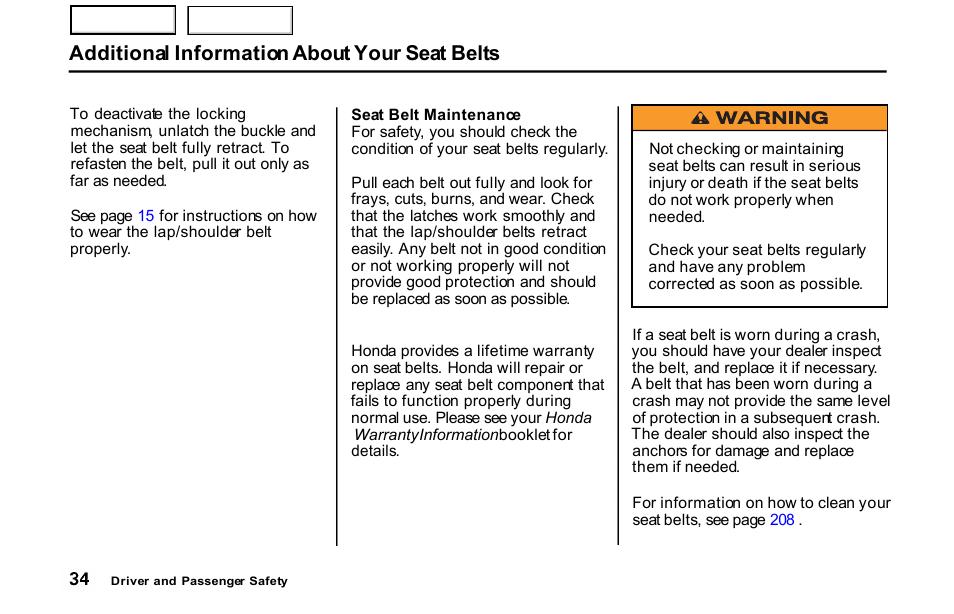 Additional information about your seat belts | HONDA 2001 S2000 - Owner's Manual User Manual | Page 37 / 276