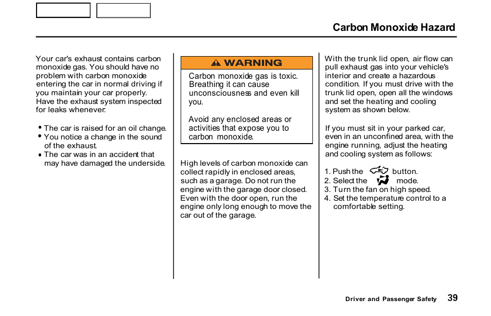 Carbon monoxide hazard | HONDA 2001 S2000 - Owner's Manual User Manual | Page 42 / 276