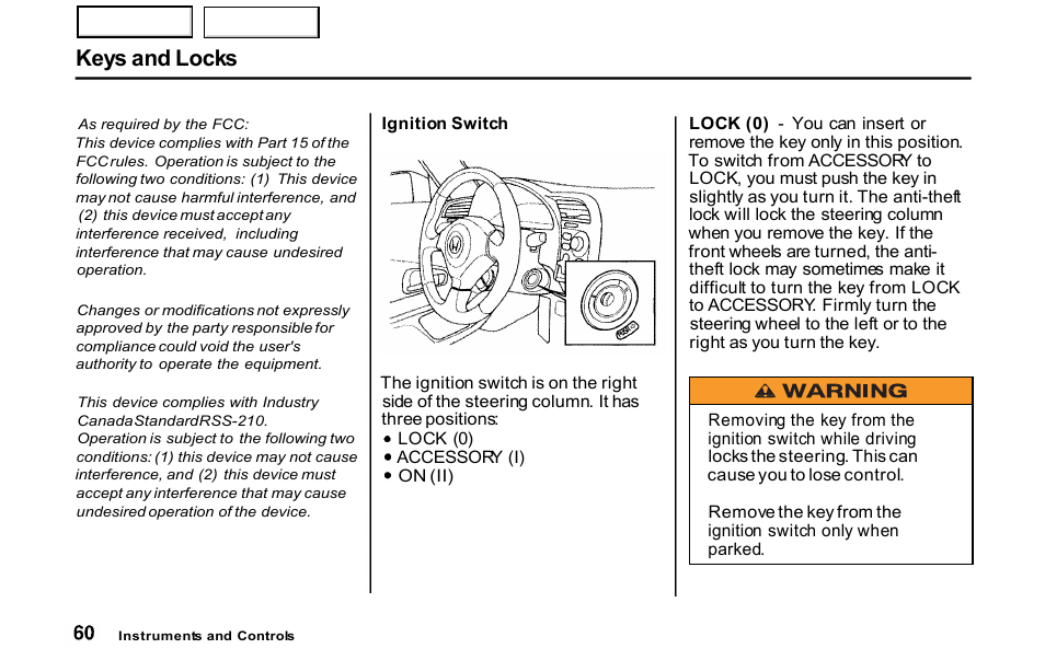Keys and locks | HONDA 2001 S2000 - Owner's Manual User Manual | Page 63 / 276
