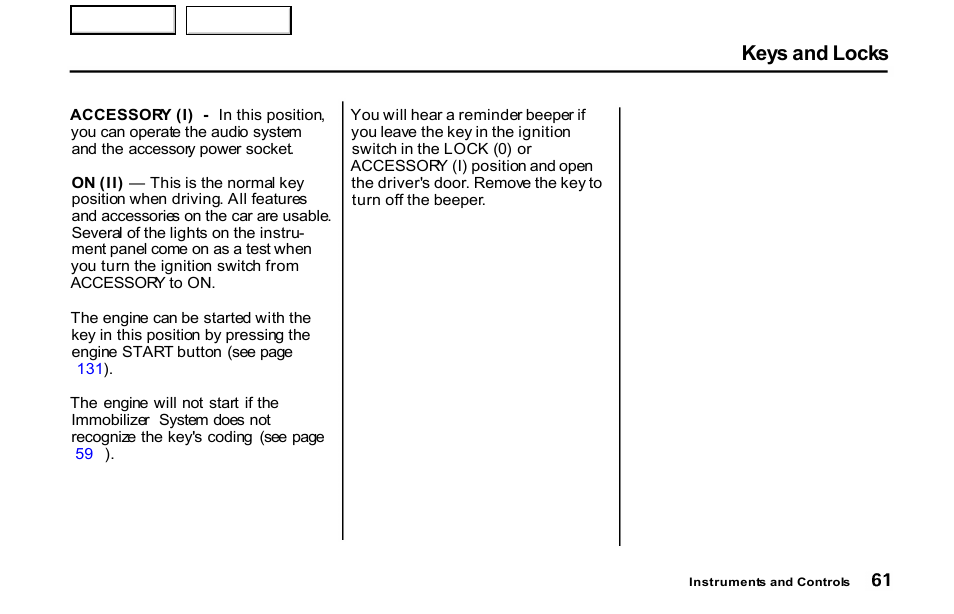 Keys and locks | HONDA 2001 S2000 - Owner's Manual User Manual | Page 64 / 276