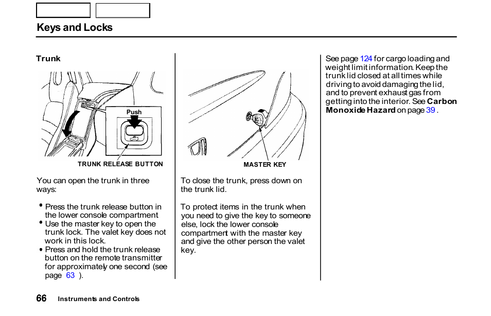 Trunk, Keys and locks | HONDA 2001 S2000 - Owner's Manual User Manual | Page 69 / 276