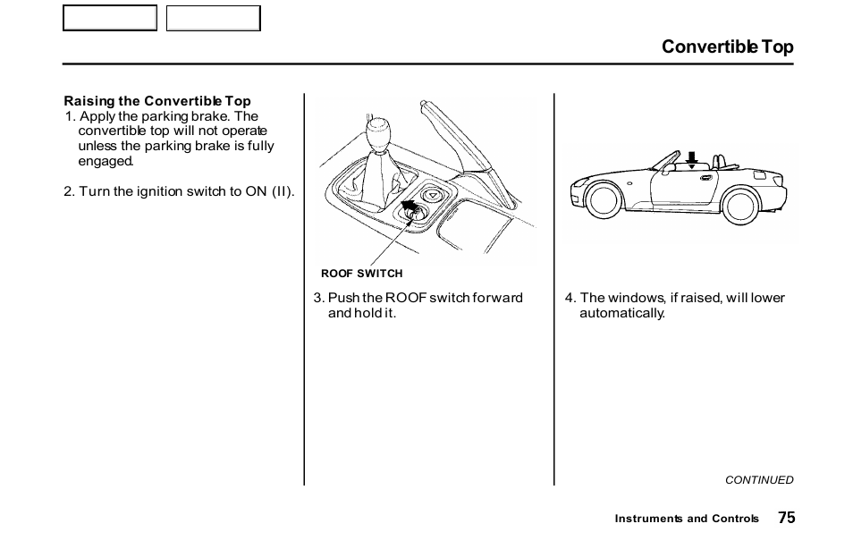 Convertible top | HONDA 2001 S2000 - Owner's Manual User Manual | Page 78 / 276