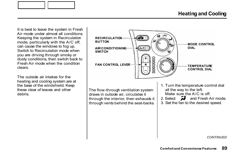 Heating and cooling | HONDA 2001 S2000 - Owner's Manual User Manual | Page 92 / 276