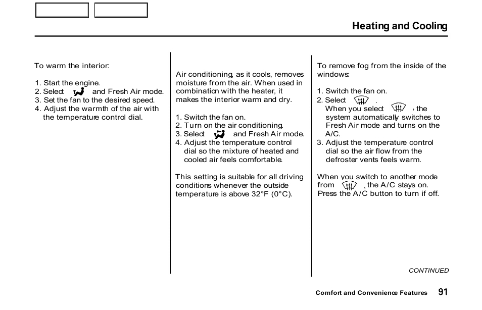 Heating and cooling | HONDA 2001 S2000 - Owner's Manual User Manual | Page 94 / 276