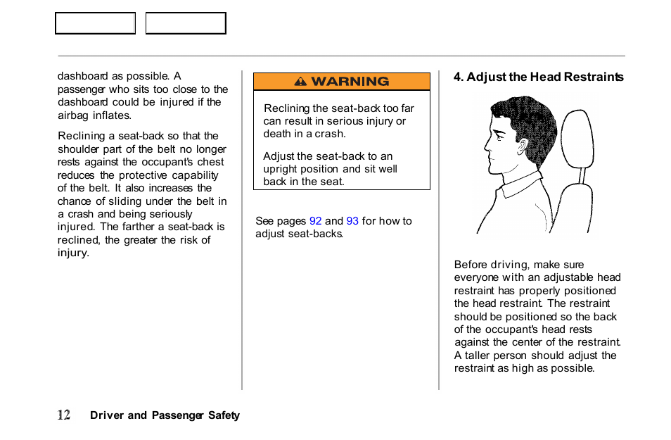 Restraints | HONDA 2001 Passport - Owner's Manual User Manual | Page 16 / 317