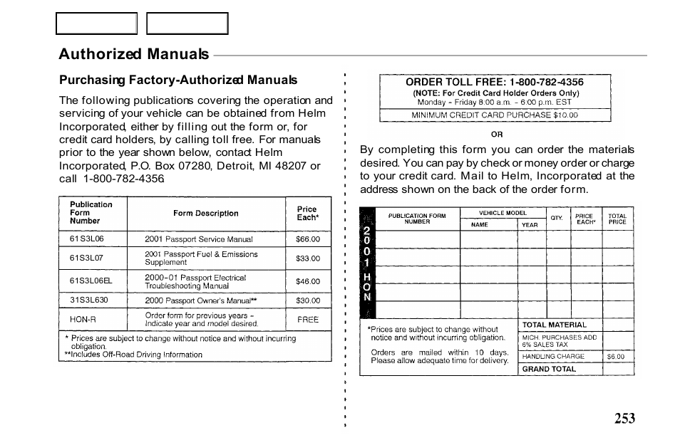 Authorized manuals | HONDA 2001 Passport - Owner's Manual User Manual | Page 257 / 317