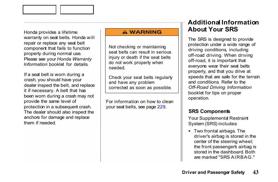 Additional information about your srs | HONDA 2001 Passport - Owner's Manual User Manual | Page 47 / 317