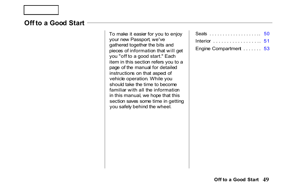 Off to a good start | HONDA 2001 Passport - Owner's Manual User Manual | Page 53 / 317