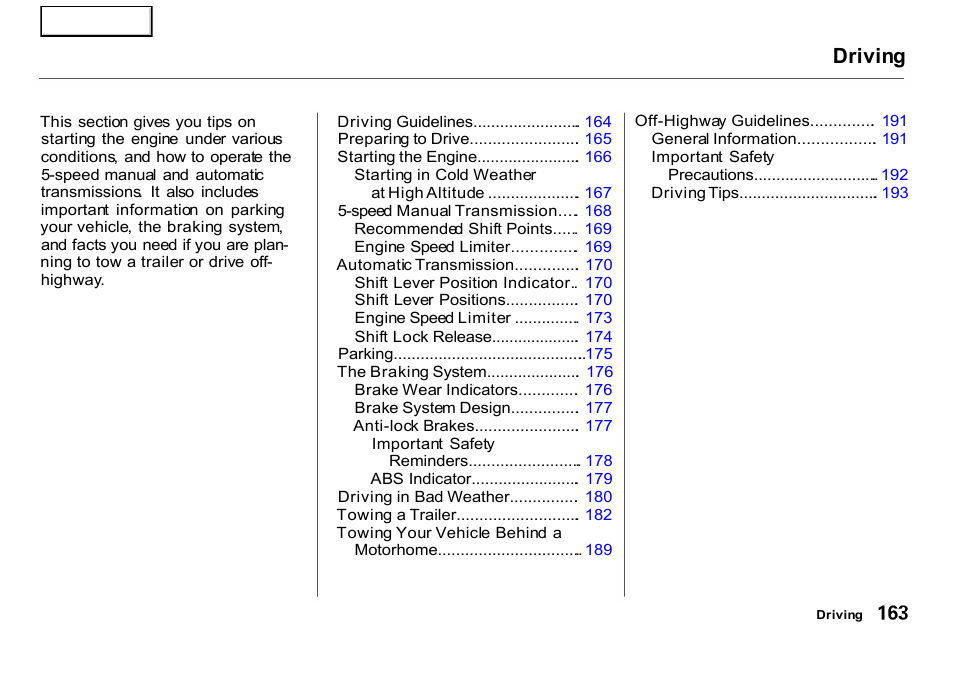 Driving | HONDA 2001 CR-V - Owner's Manual User Manual | Page 167 / 326