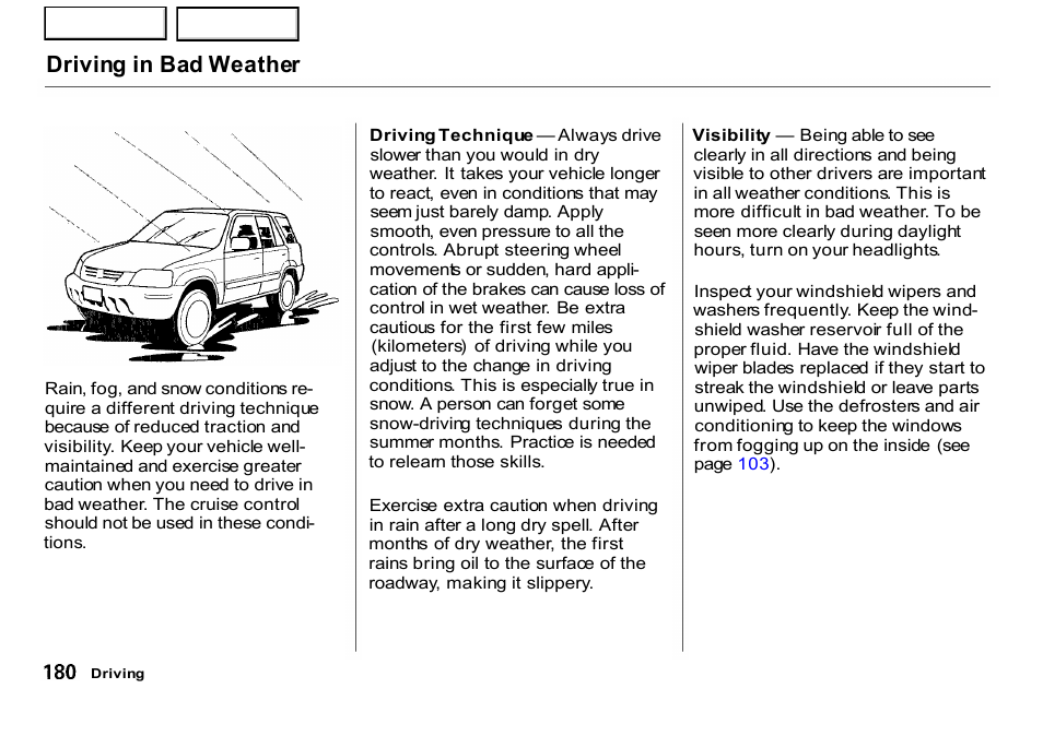 Driving in bad weather | HONDA 2001 CR-V - Owner's Manual User Manual | Page 184 / 326