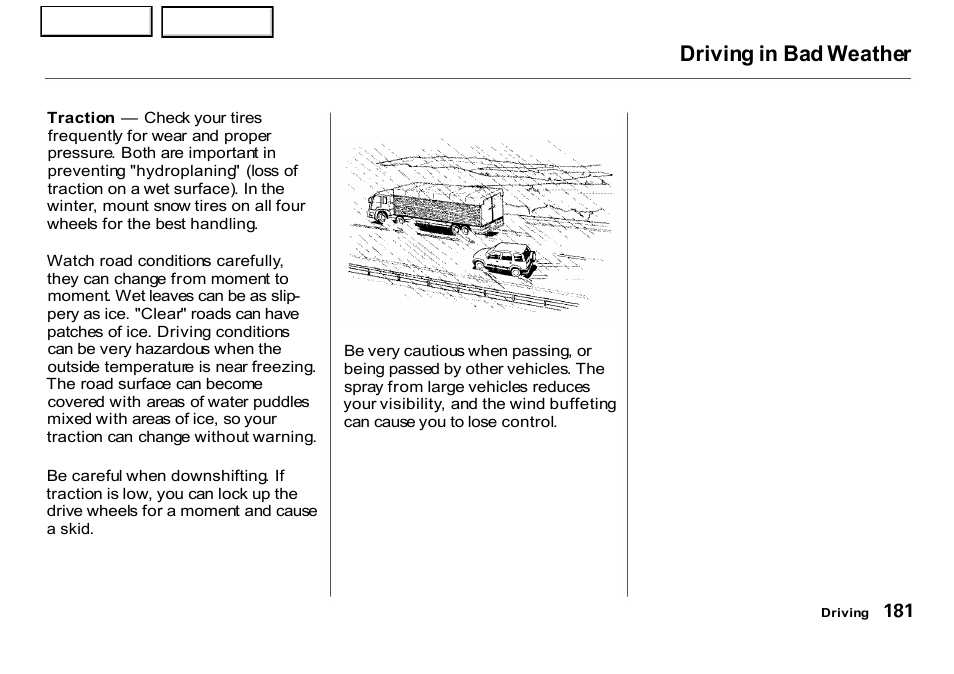 Driving in bad weather | HONDA 2001 CR-V - Owner's Manual User Manual | Page 185 / 326