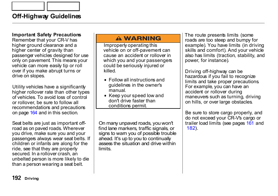 Off-highway guidelines | HONDA 2001 CR-V - Owner's Manual User Manual | Page 196 / 326