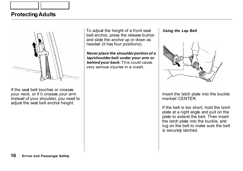 Protecting adults | HONDA 2001 CR-V - Owner's Manual User Manual | Page 20 / 326