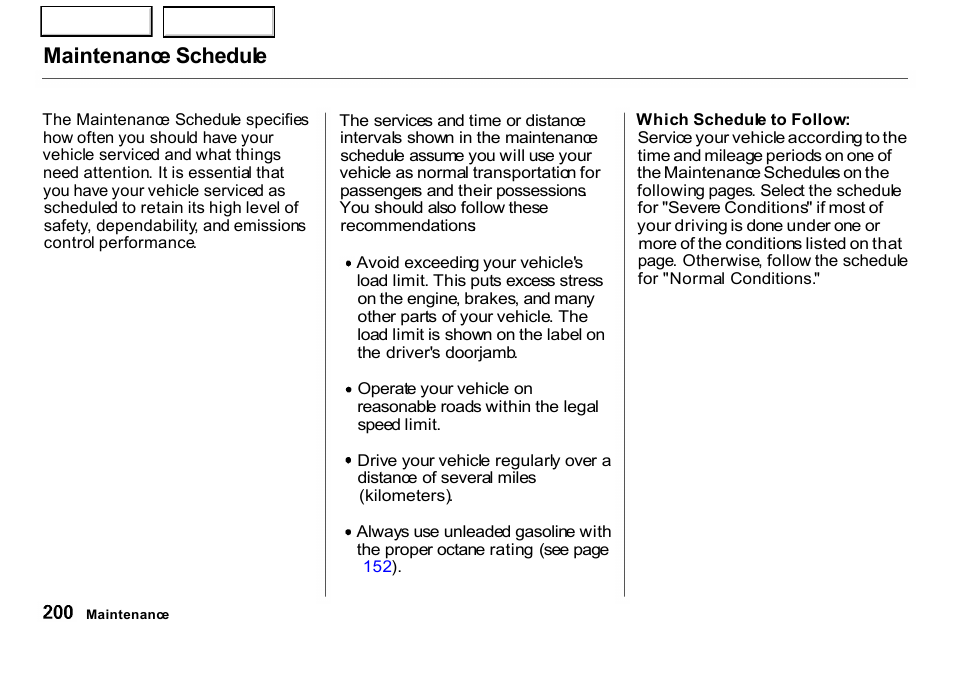 Maintenance schedule | HONDA 2001 CR-V - Owner's Manual User Manual | Page 204 / 326