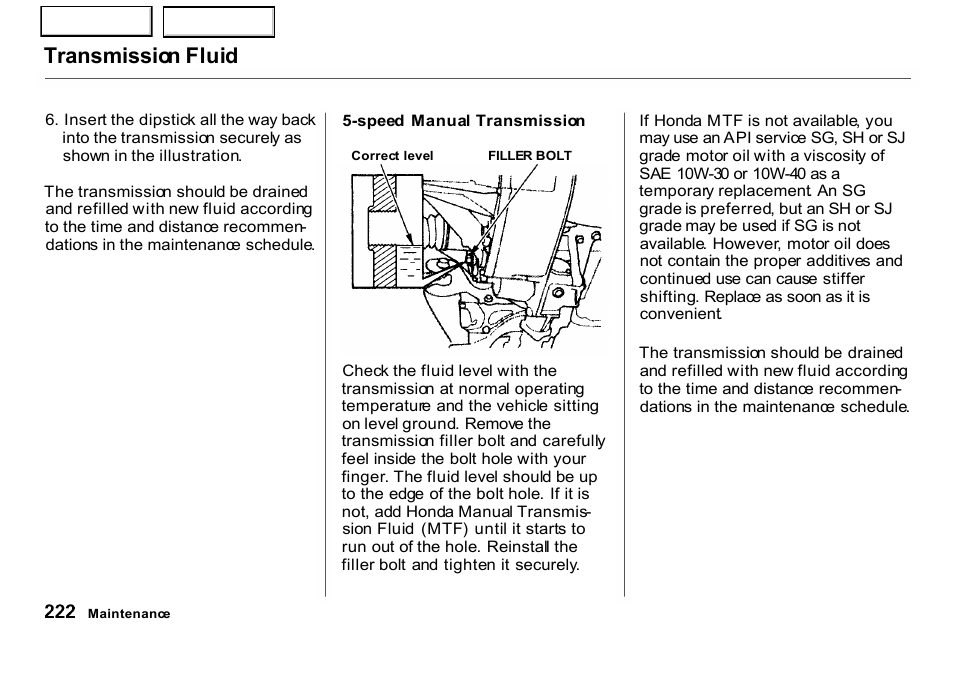 Transmission fluid | HONDA 2001 CR-V - Owner's Manual User Manual | Page 226 / 326