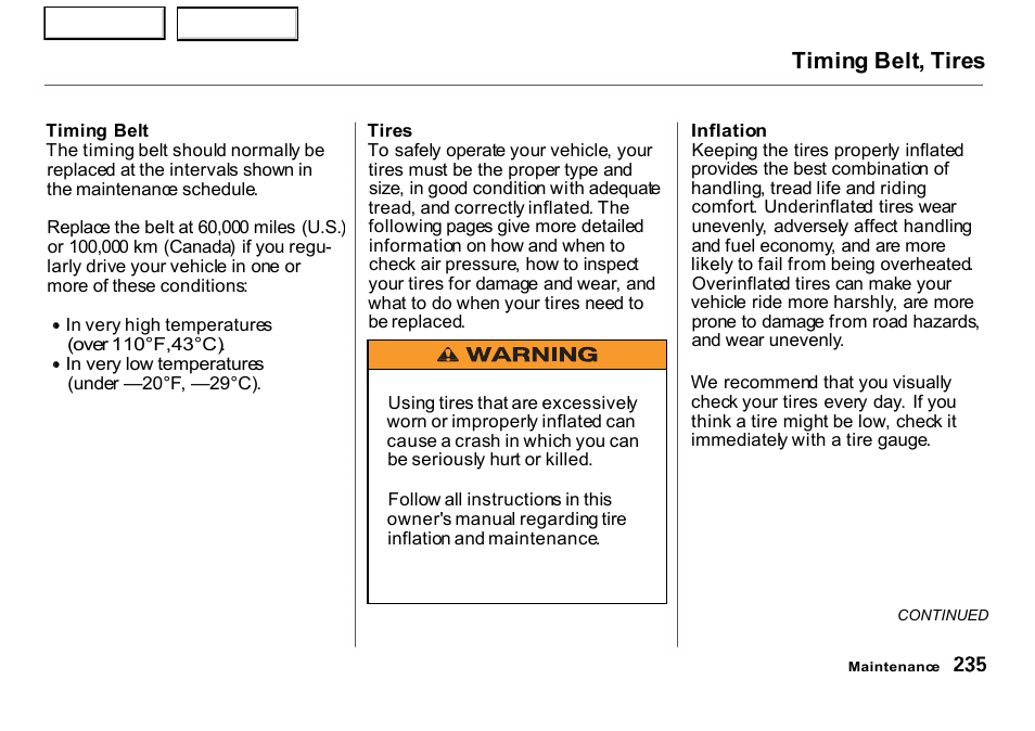 Timing belt, tires | HONDA 2001 CR-V - Owner's Manual User Manual | Page 239 / 326