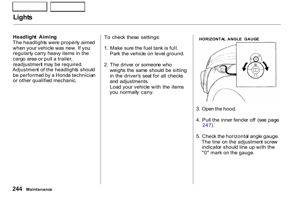 Lights | HONDA 2001 CR-V - Owner's Manual User Manual | Page 248 / 326