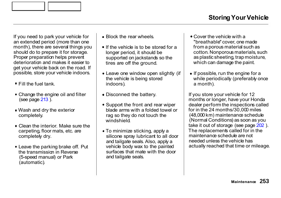 Storing your vehicle | HONDA 2001 CR-V - Owner's Manual User Manual | Page 257 / 326