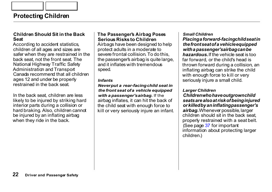 Seat, Protecting children | HONDA 2001 CR-V - Owner's Manual User Manual | Page 26 / 326