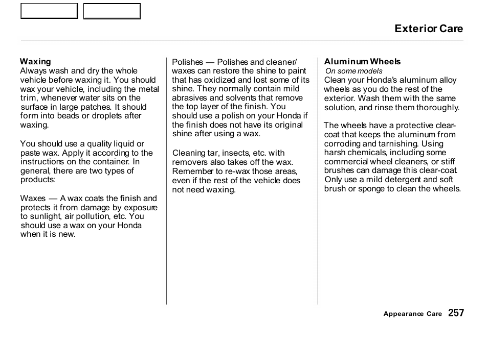 Waxing, Exterior care | HONDA 2001 CR-V - Owner's Manual User Manual | Page 261 / 326