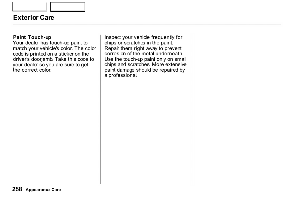 Exterior care | HONDA 2001 CR-V - Owner's Manual User Manual | Page 262 / 326