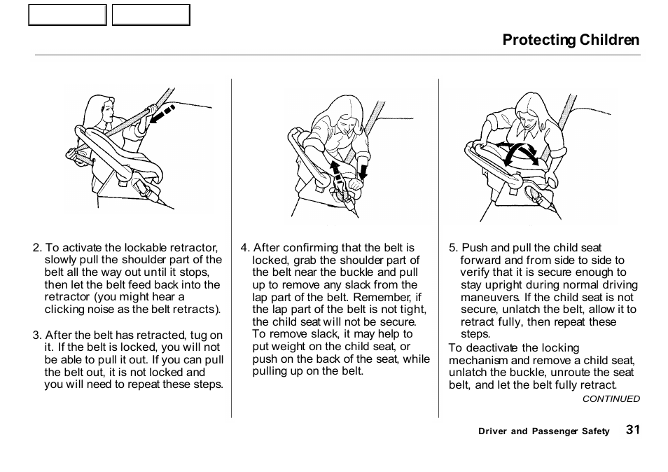 Protecting children | HONDA 2001 CR-V - Owner's Manual User Manual | Page 35 / 326