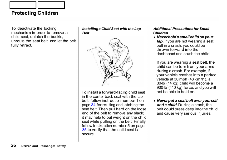 Protecting children | HONDA 2001 CR-V - Owner's Manual User Manual | Page 40 / 326