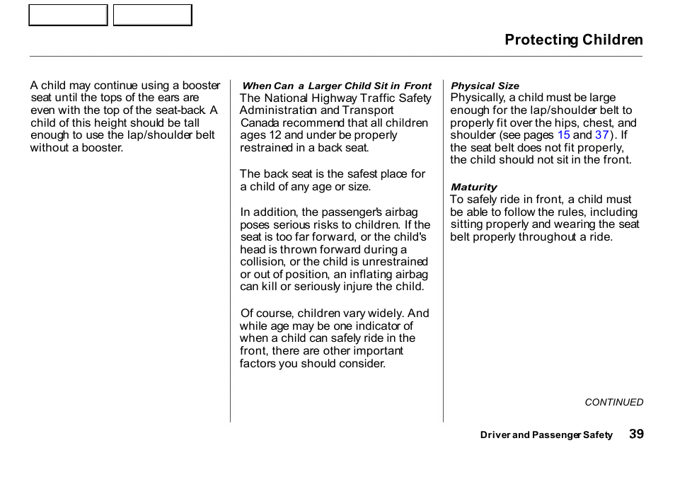 Protecting children | HONDA 2001 CR-V - Owner's Manual User Manual | Page 43 / 326