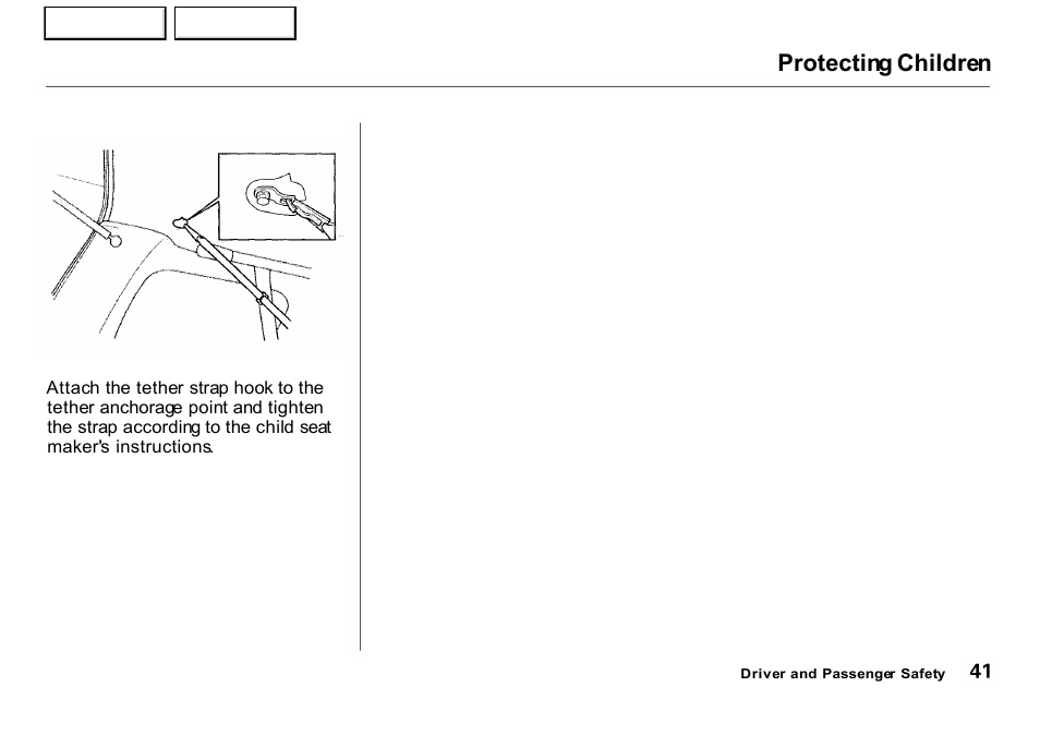 Protecting children | HONDA 2001 CR-V - Owner's Manual User Manual | Page 45 / 326