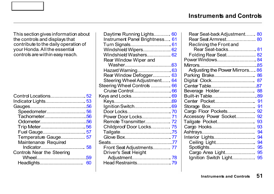 Instruments and controls | HONDA 2001 CR-V - Owner's Manual User Manual | Page 55 / 326