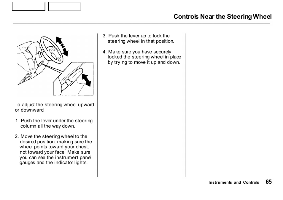 Controls near the steering wheel | HONDA 2001 CR-V - Owner's Manual User Manual | Page 69 / 326