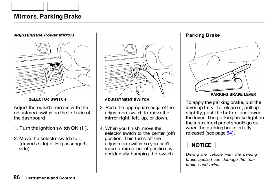 Mirrors, parking brake | HONDA 2001 CR-V - Owner's Manual User Manual | Page 90 / 326