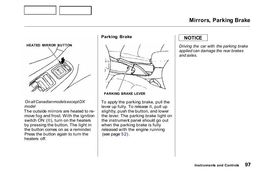 Brake, Mirrors, parking brake | HONDA 2000 Accord Sedan - Owner's Manual User Manual | Page 100 / 329