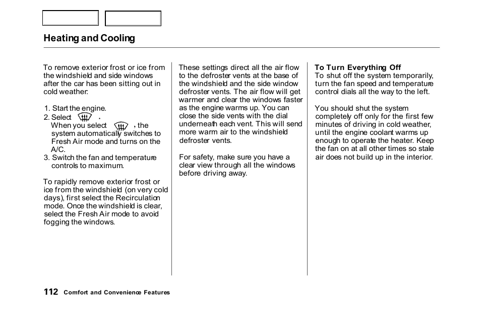 Heating and cooling | HONDA 2000 Accord Sedan - Owner's Manual User Manual | Page 115 / 329