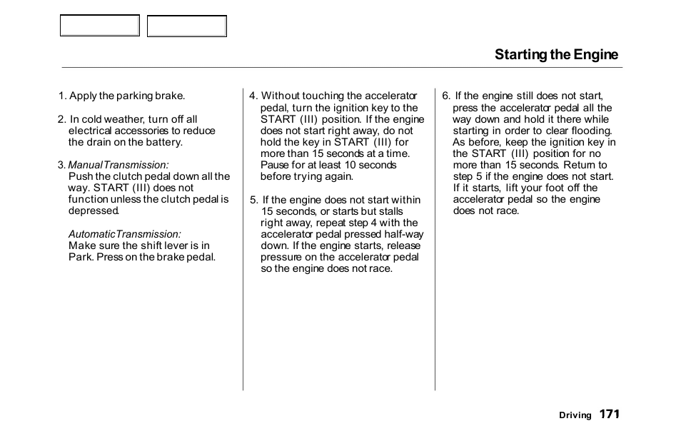 Starting the engine | HONDA 2000 Accord Sedan - Owner's Manual User Manual | Page 174 / 329