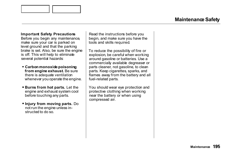 Maintenance safety | HONDA 2000 Accord Sedan - Owner's Manual User Manual | Page 198 / 329